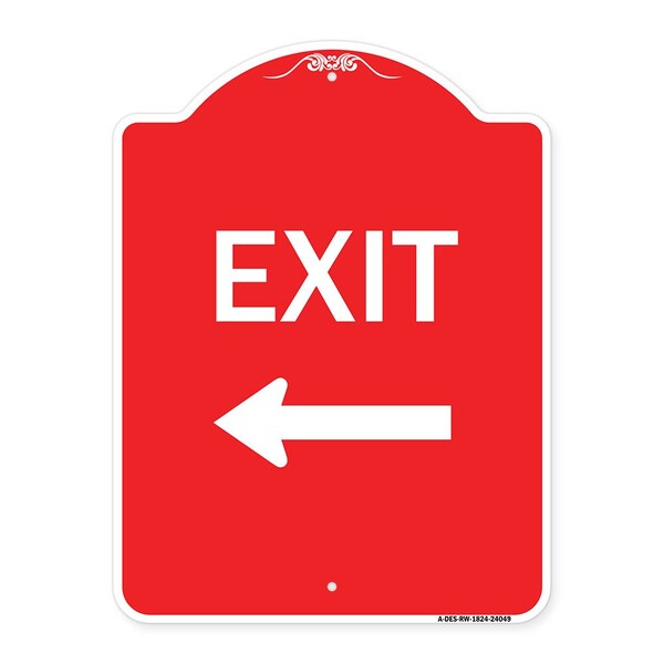 Designer Series Sign Exit W/ Left Arrow 2, Red & White Aluminum Sign, 18" H, 24" L, RW-1824-24049